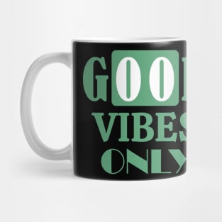 good vibes Mug
